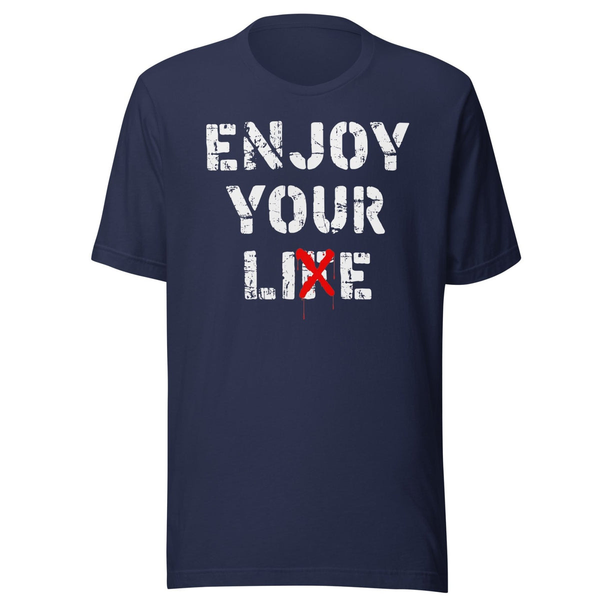 Enjoy Your Lie Shirt