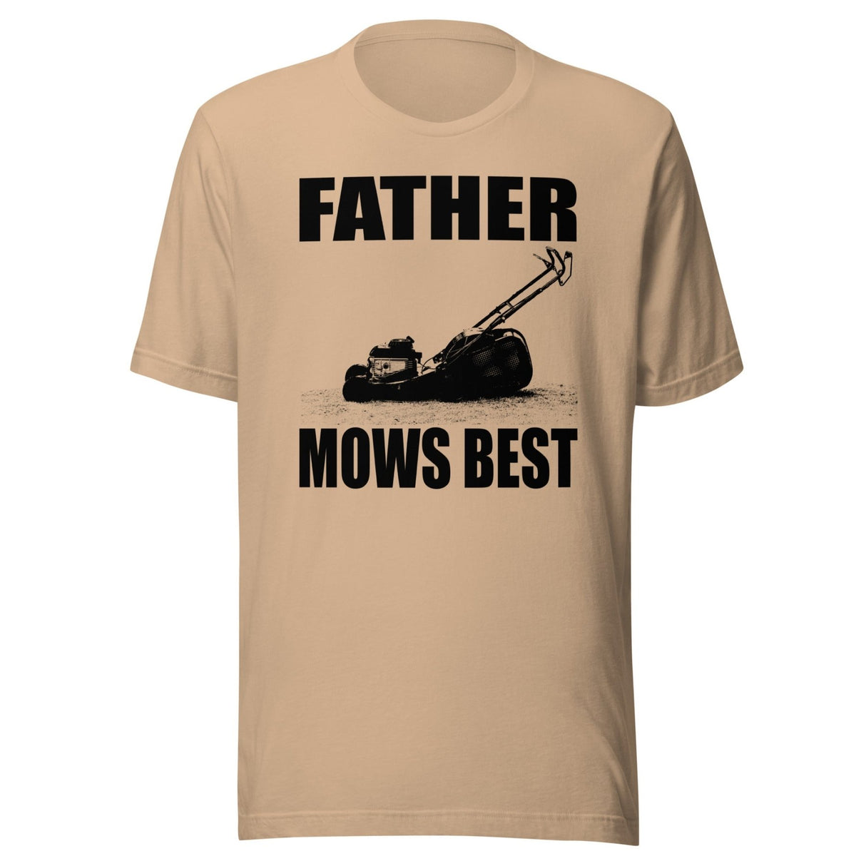 Father Mows Best Shirt
