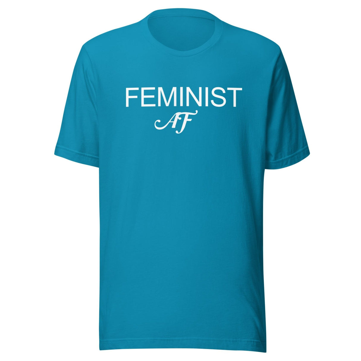 Feminist AF Shirt
