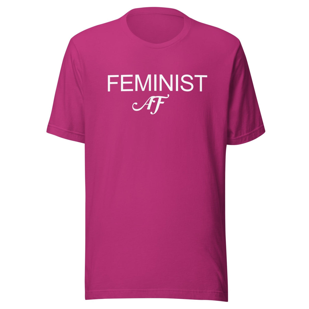 Feminist AF Shirt
