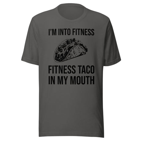 Fitness Taco In My Mouth Shirt