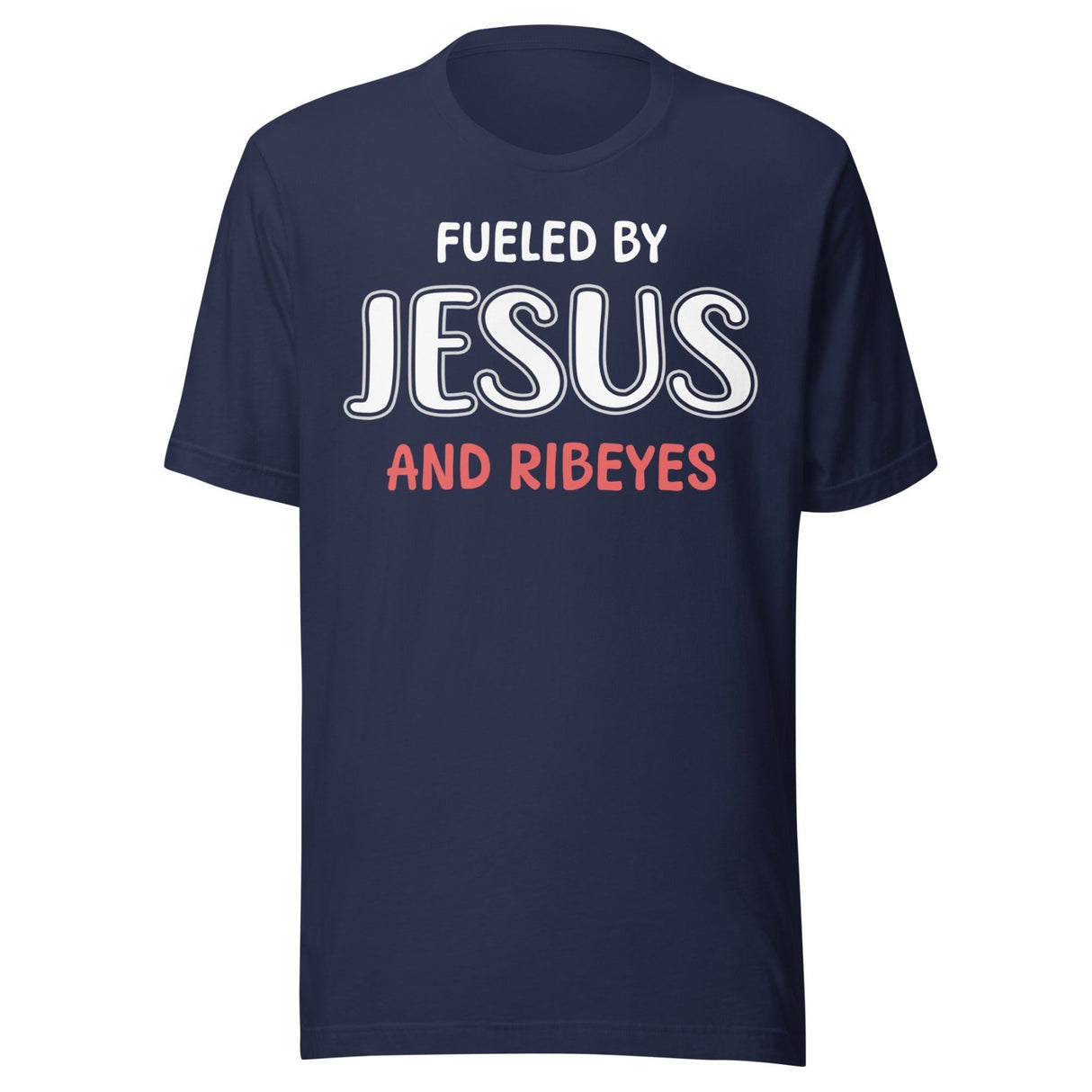 Fueled by Jesus and Ribeyes Carnivore Shirt