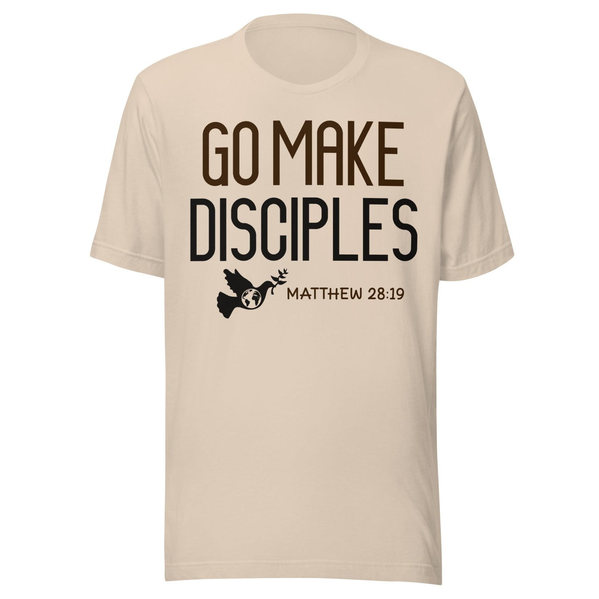 Go Make Disciples Matthew 28:19 Shirt