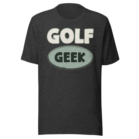 Golf Geek Shirt