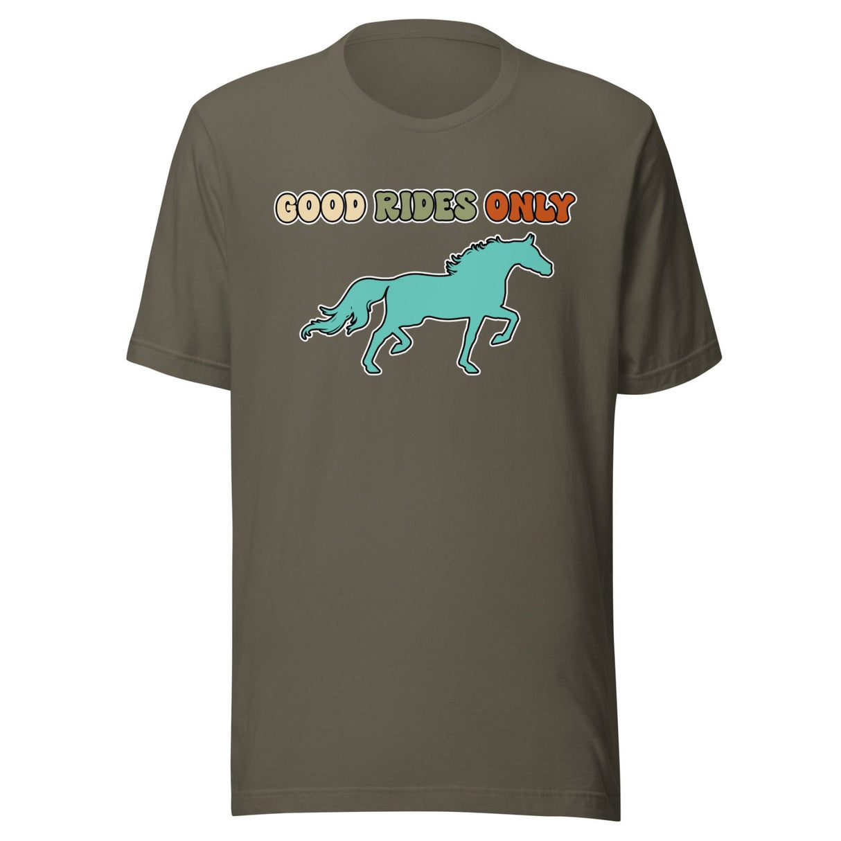 Good Rides Only Horse Shirt