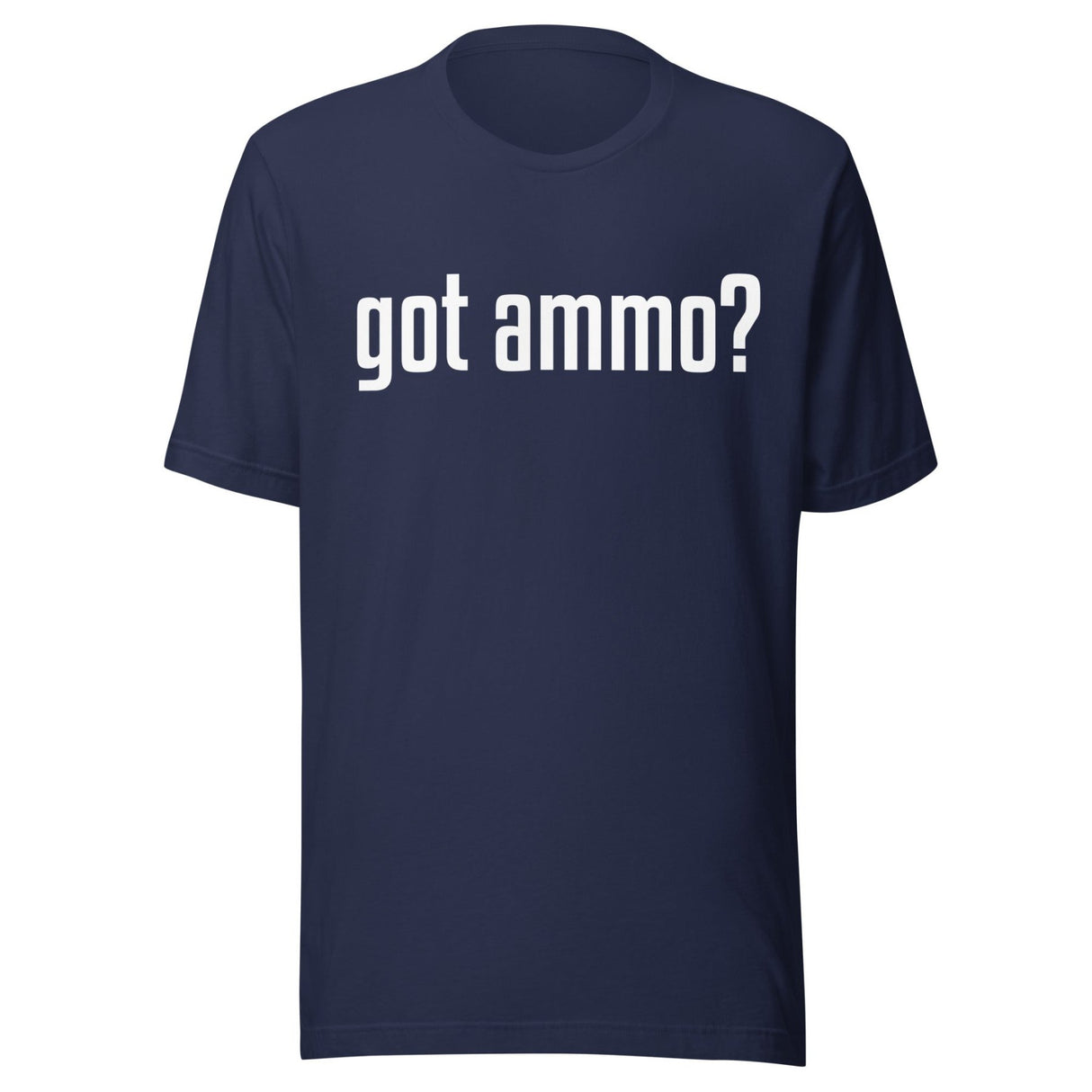 Got Ammo Shirt