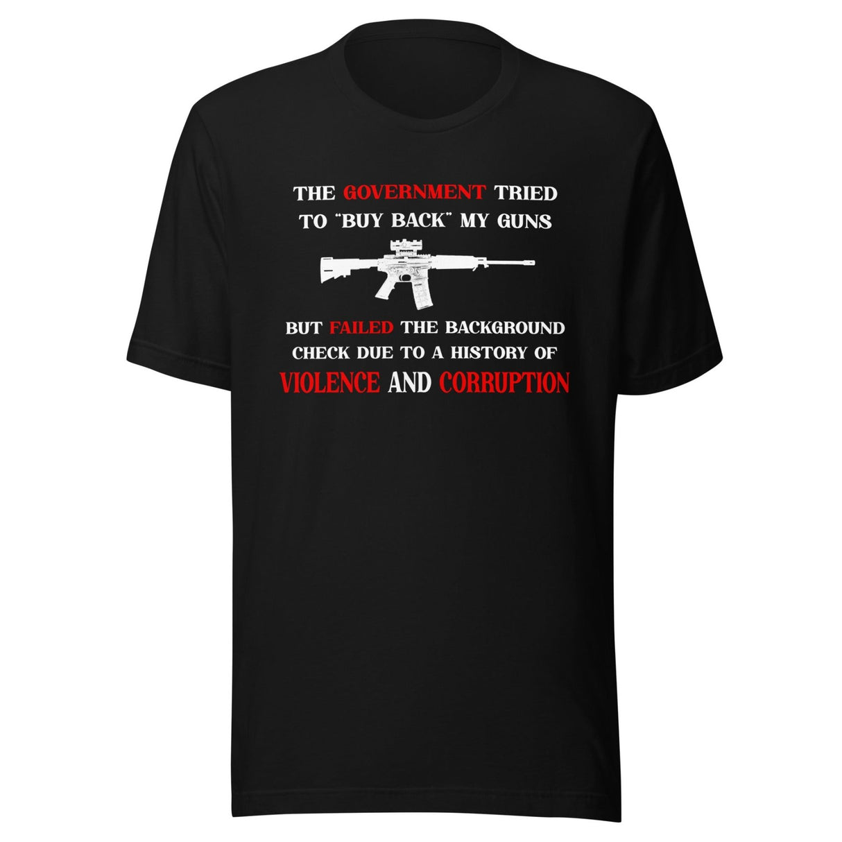 Government Buyback Gun Shirt