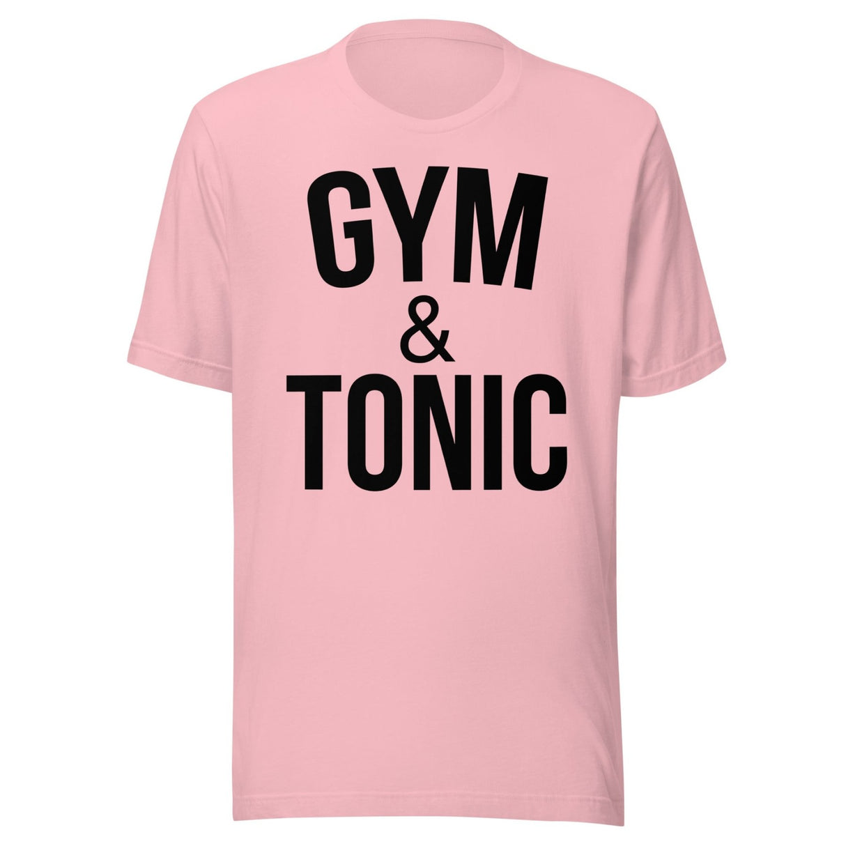 Gym And Tonic Shirt
