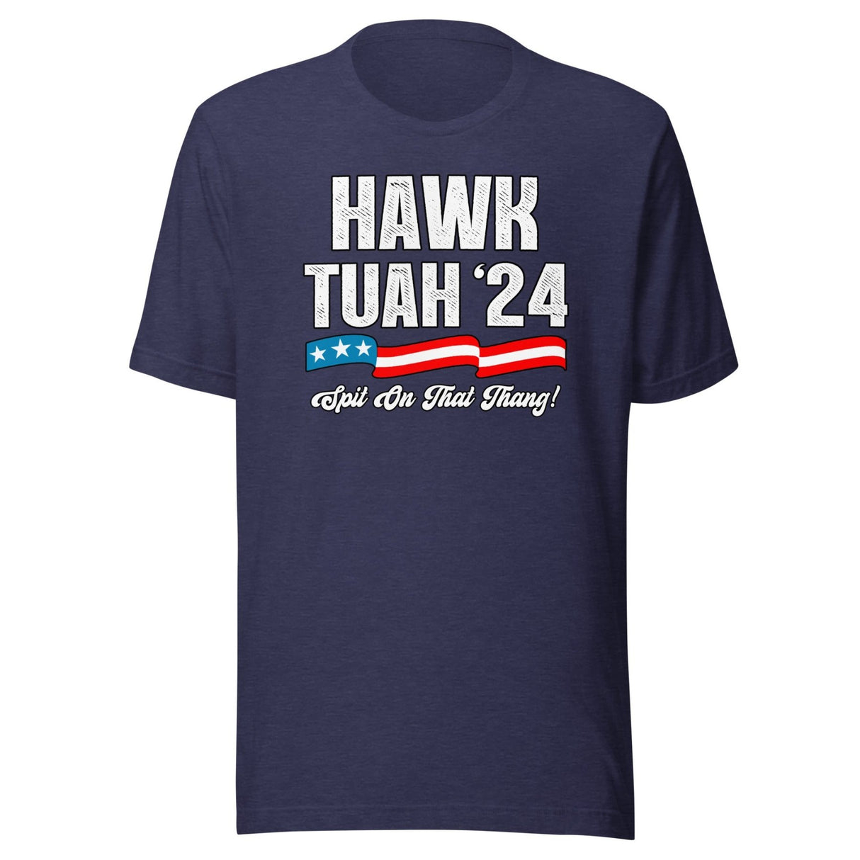 Hawk Tuah 2024 Shirt