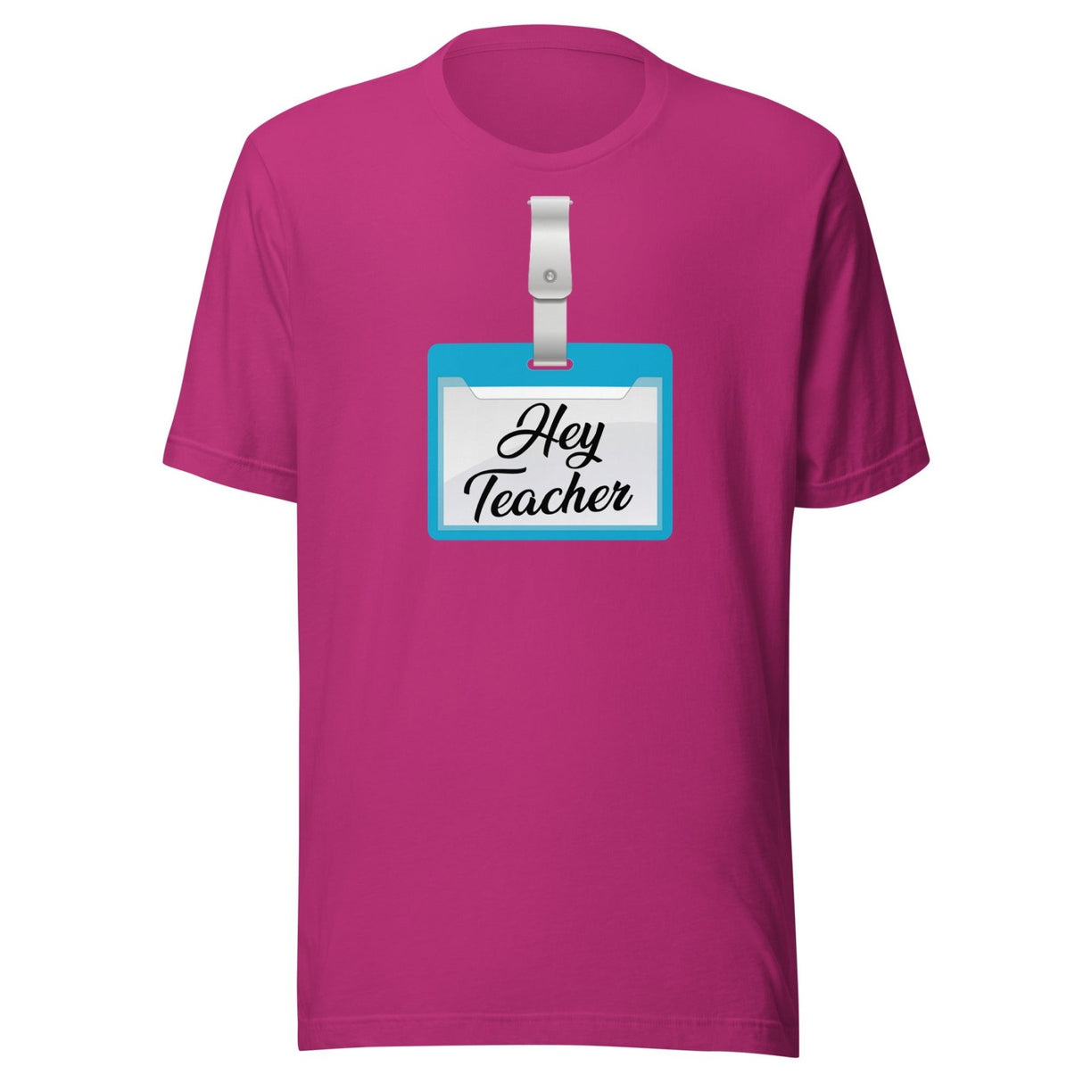 Hey Teacher Name Tag Shirt