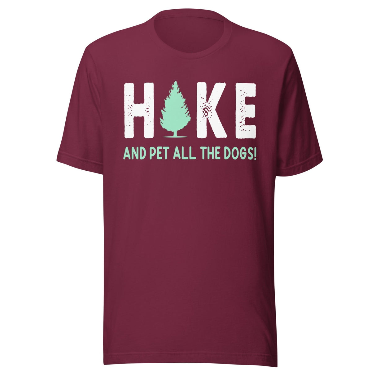 Hike And Pet All The Dogs Shirt