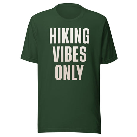 Hiking Vibes Only Shirt