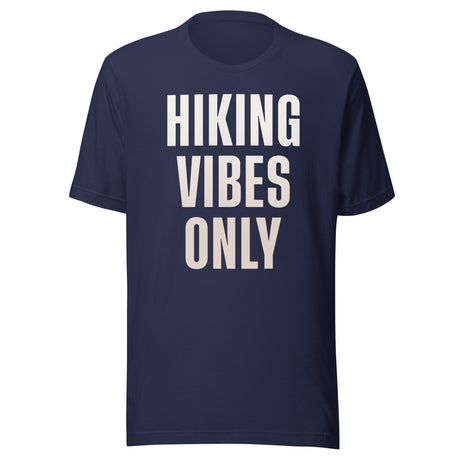 Hiking Vibes Only Shirt