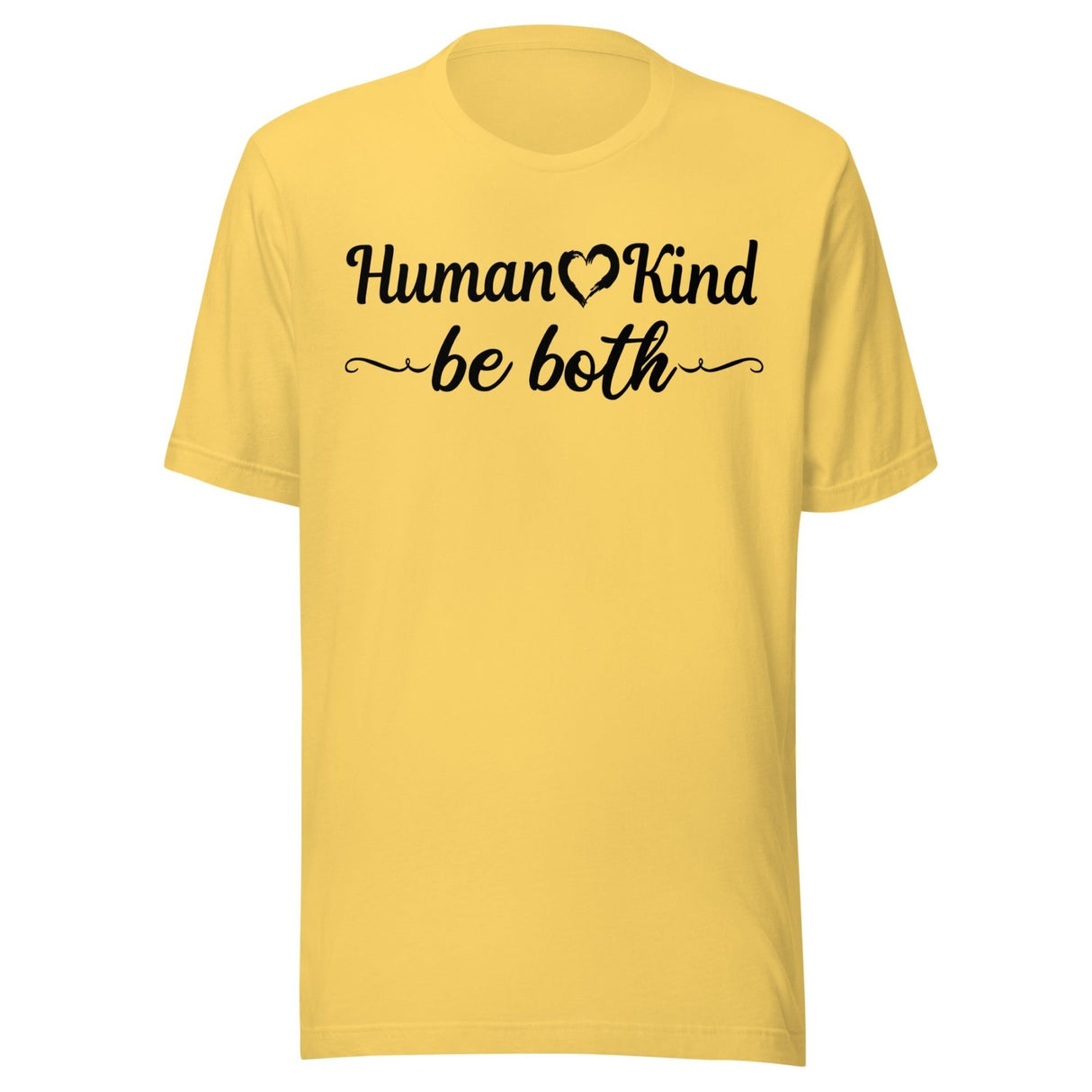 Human Kind Be Both Shirt