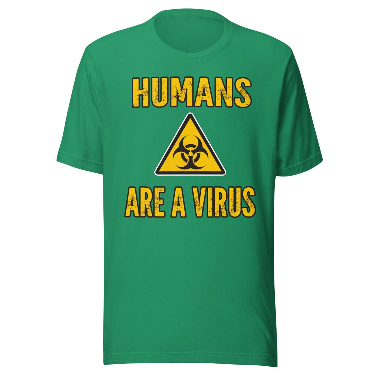 Humans are a Virus Shirt