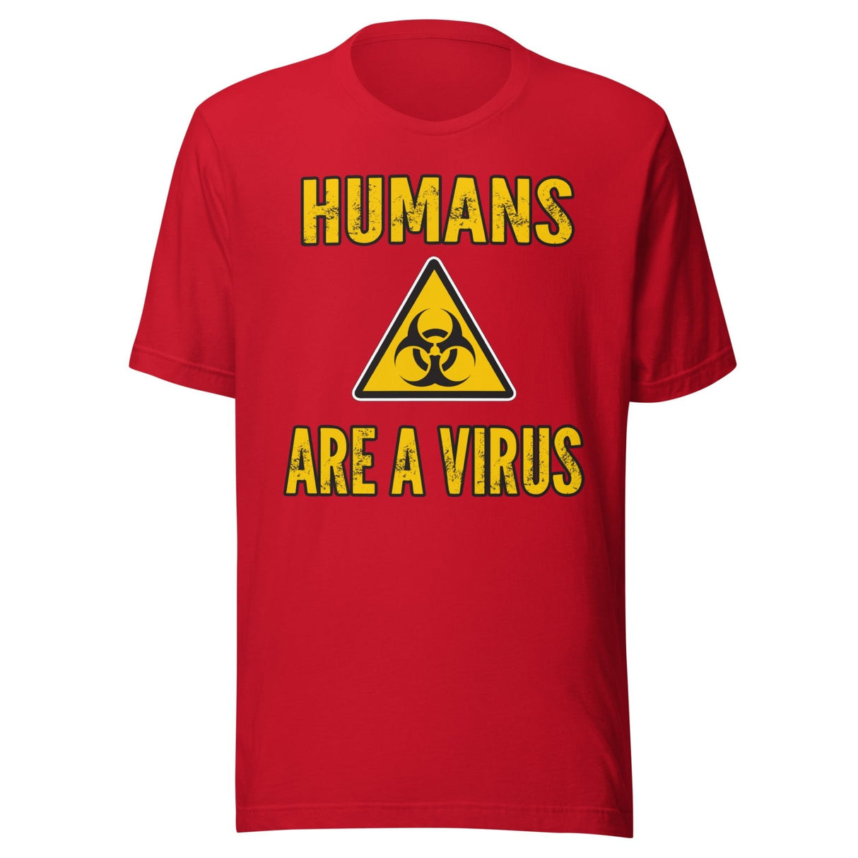 Humans are a Virus Shirt