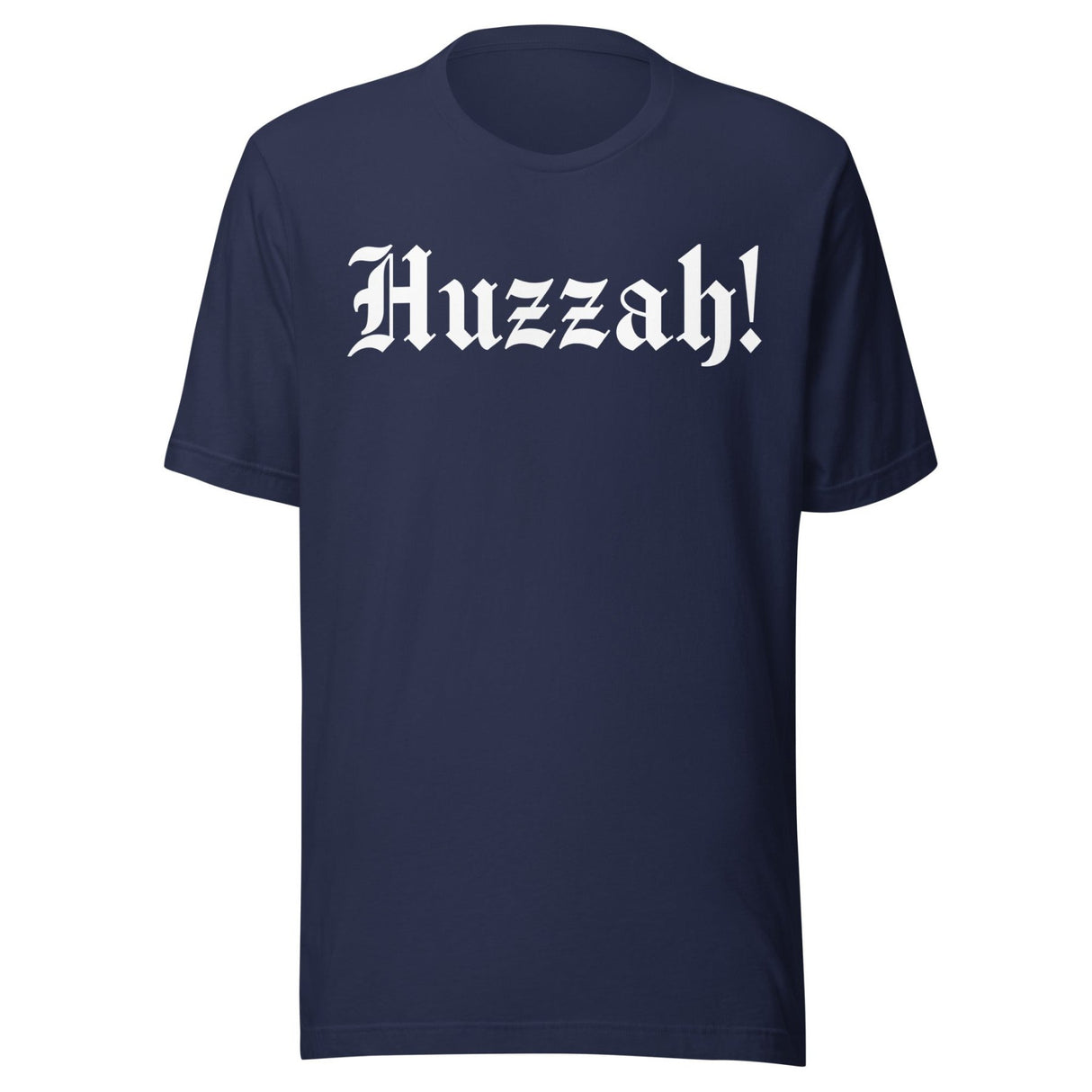Huzzah Shirt
