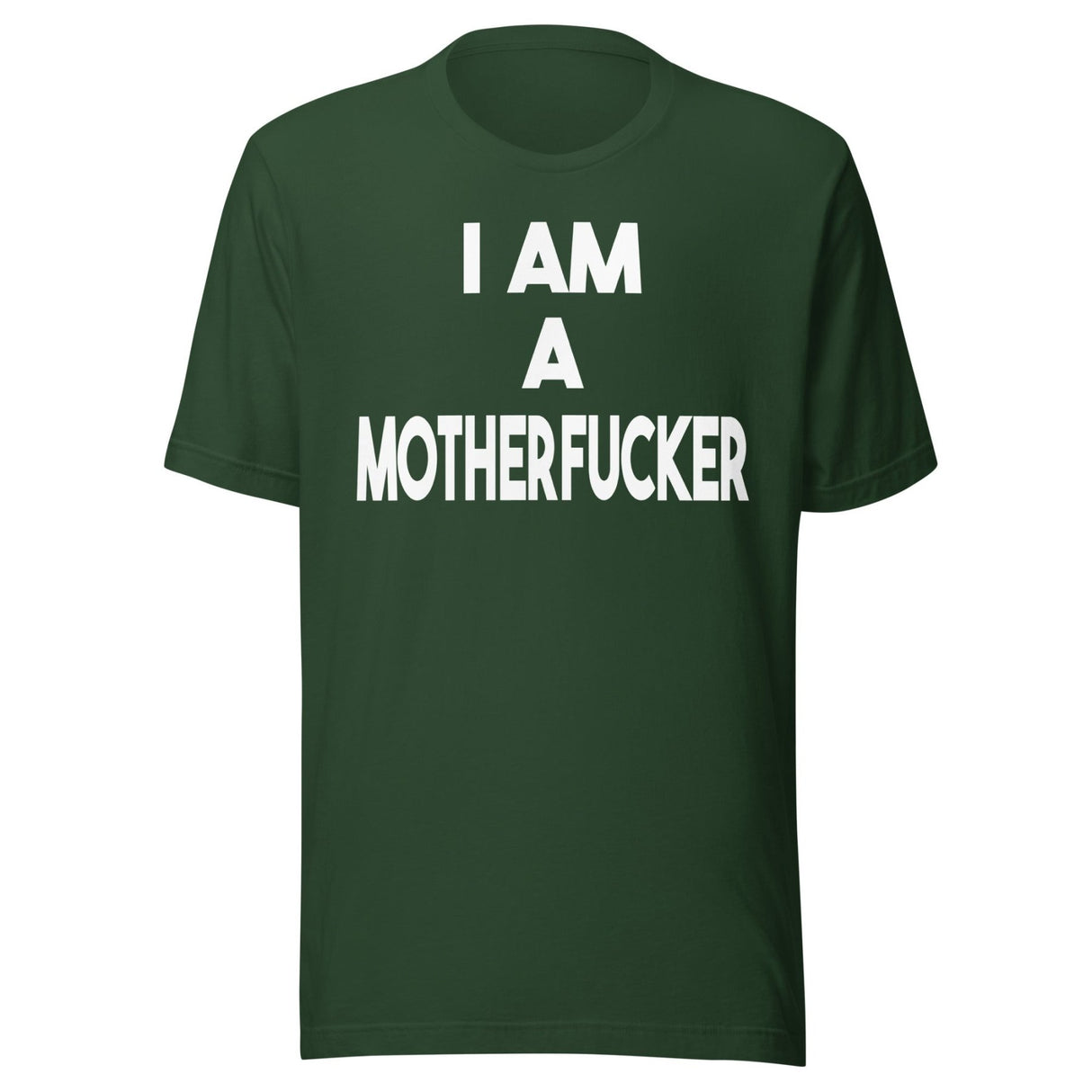 I Am a Motherfucker Shirt