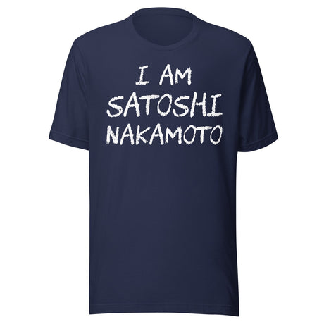 I Am Satoshi Nakamoto Shirt