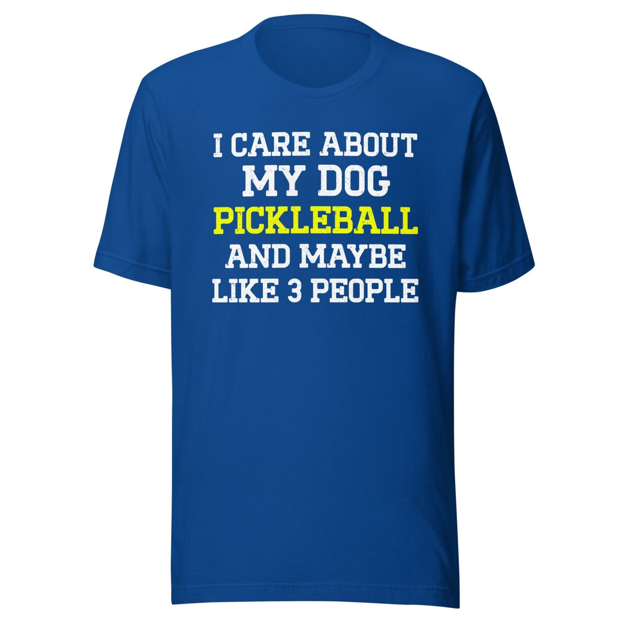 I Care About My Dog and Pickleball Shirt