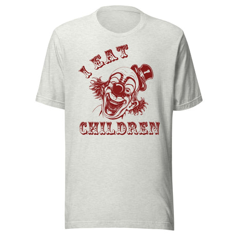 I Eat Children Clown Shirt