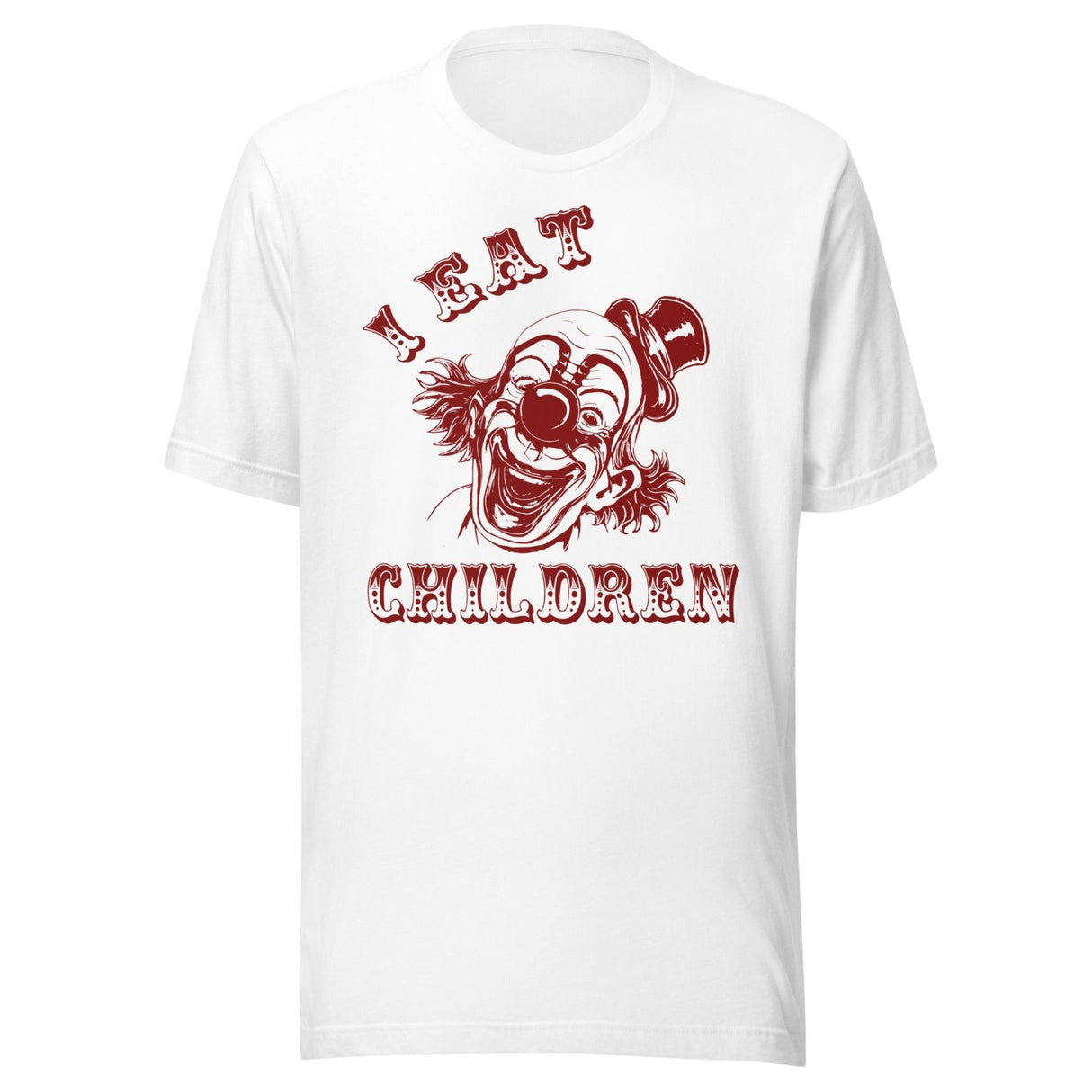 I Eat Children Clown Shirt