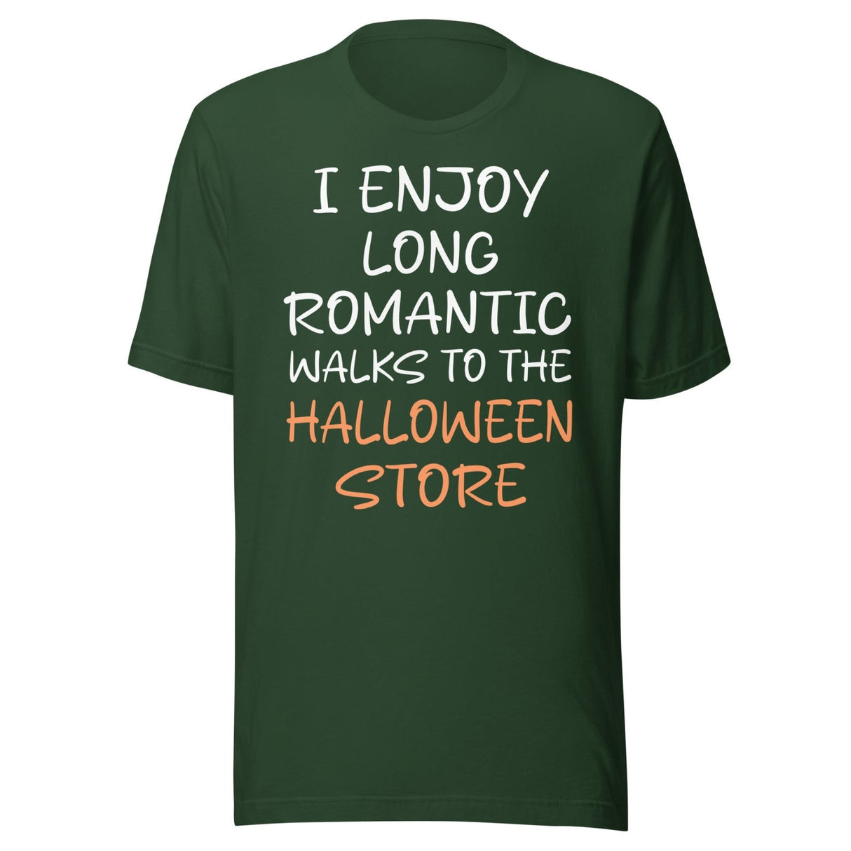 I Enjoy Long Romantic Walks To The Halloween Store Shirt