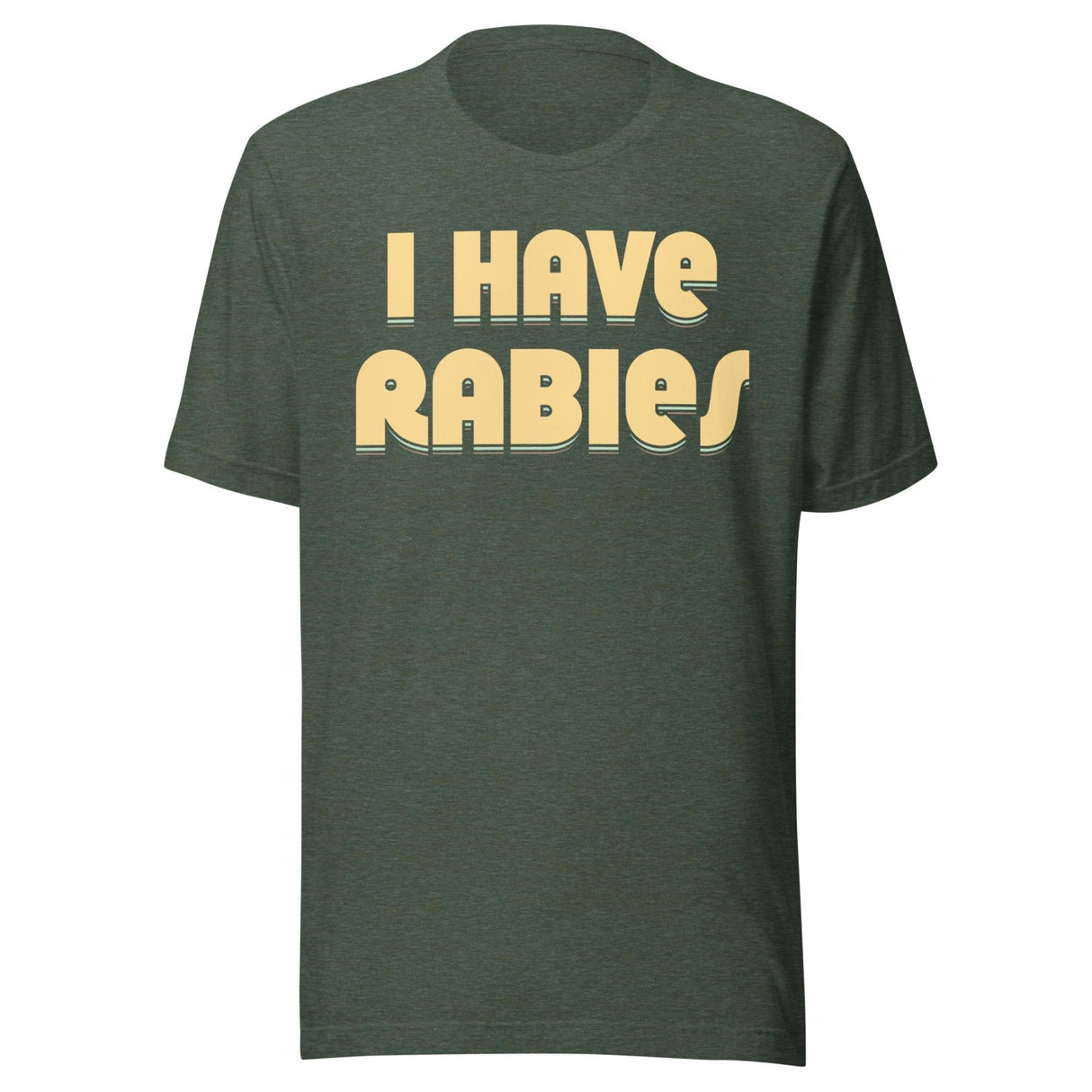 I Have Rabies Shirt