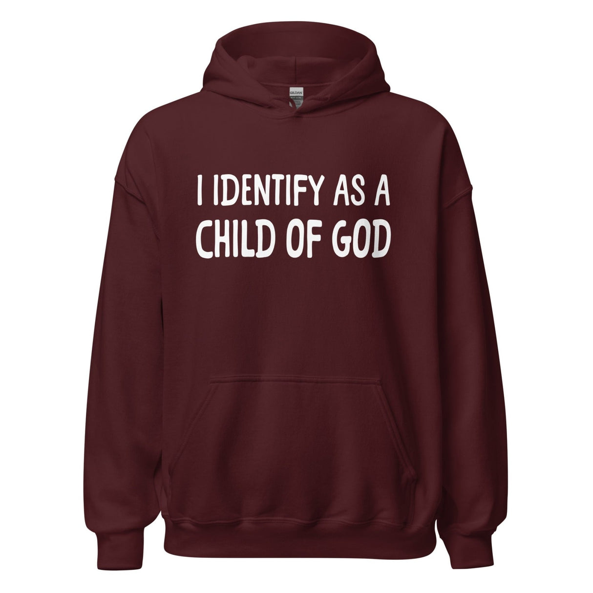 I Identify as a Child of God Hoodie