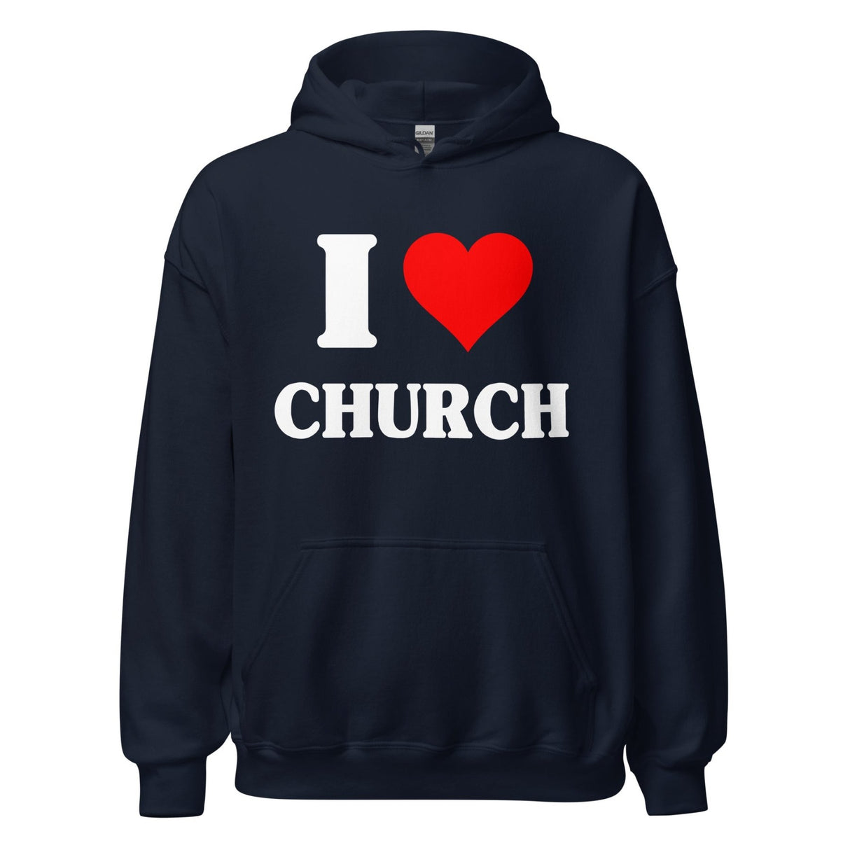 I Love Church Hoodie