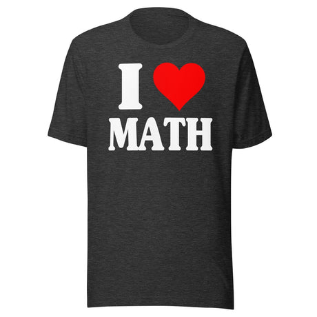 I Love Math Shirt