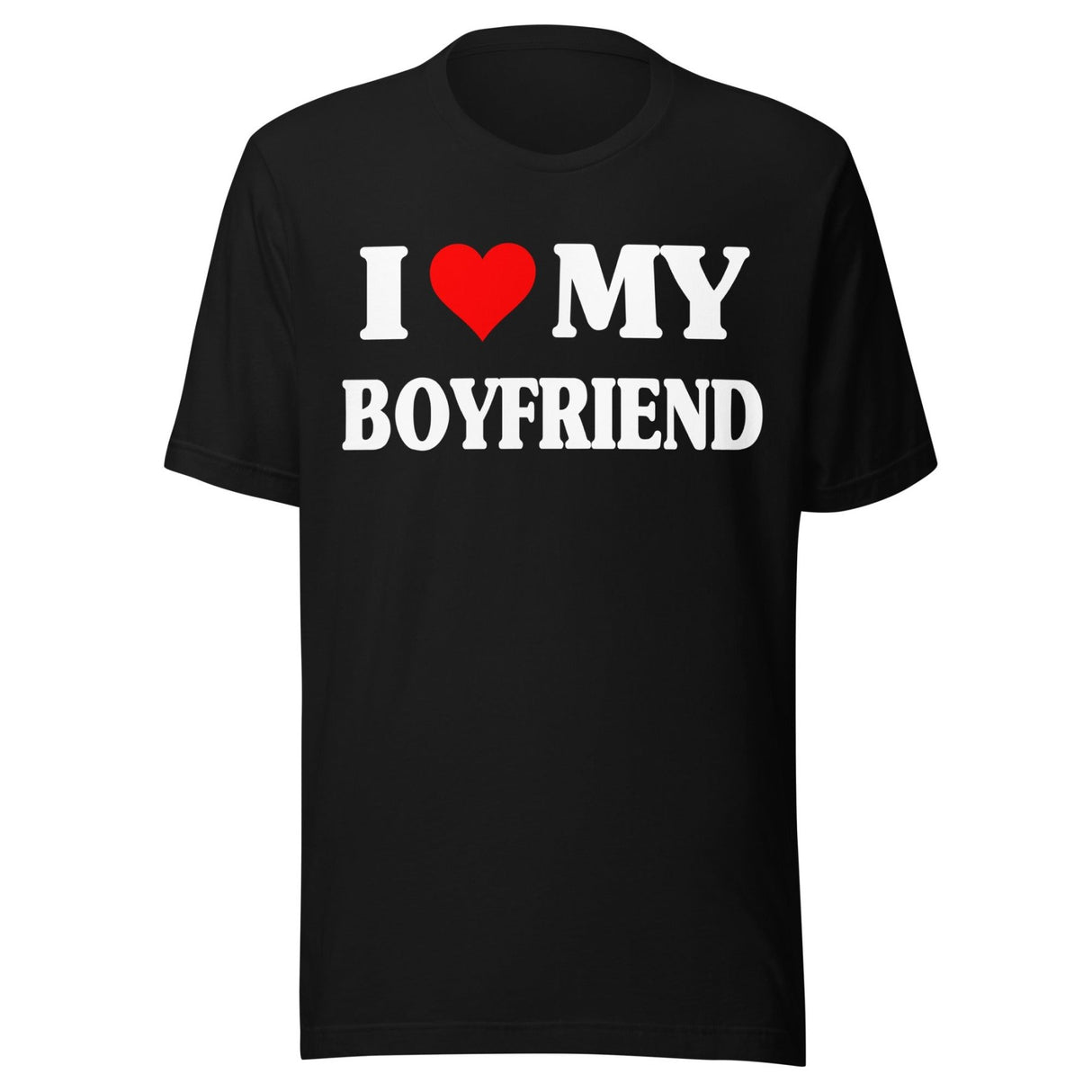 I Love My Boyfriend Shirt