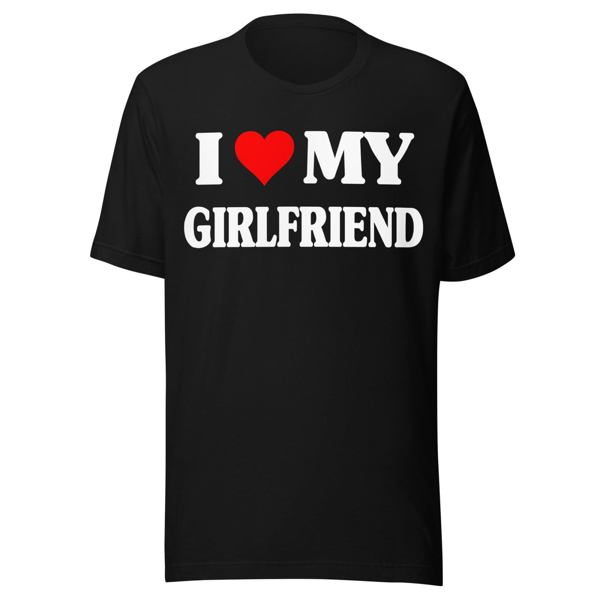I Love My Girlfriend Shirt