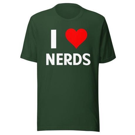 I Love Nerds Shirt