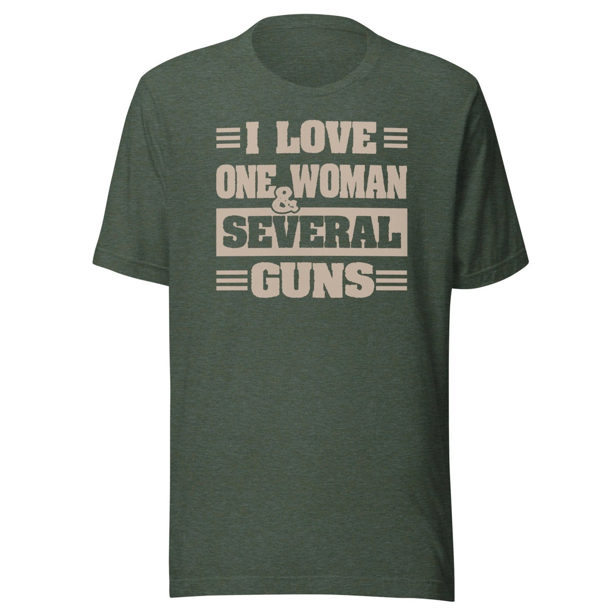 I Love One Woman and Several Guns Shirt