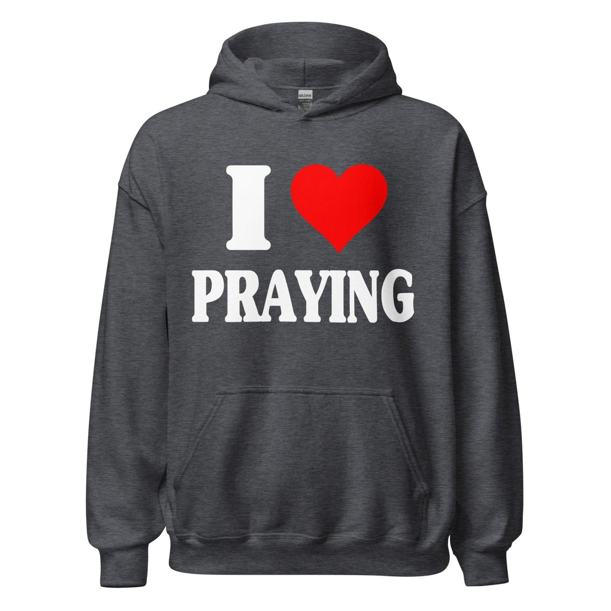 I Love Praying Hoodie