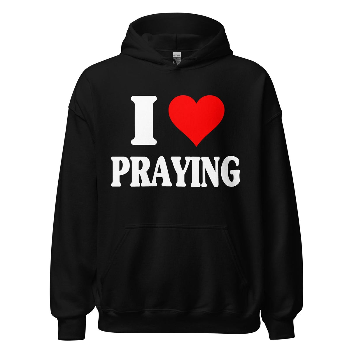 I Love Praying Hoodie