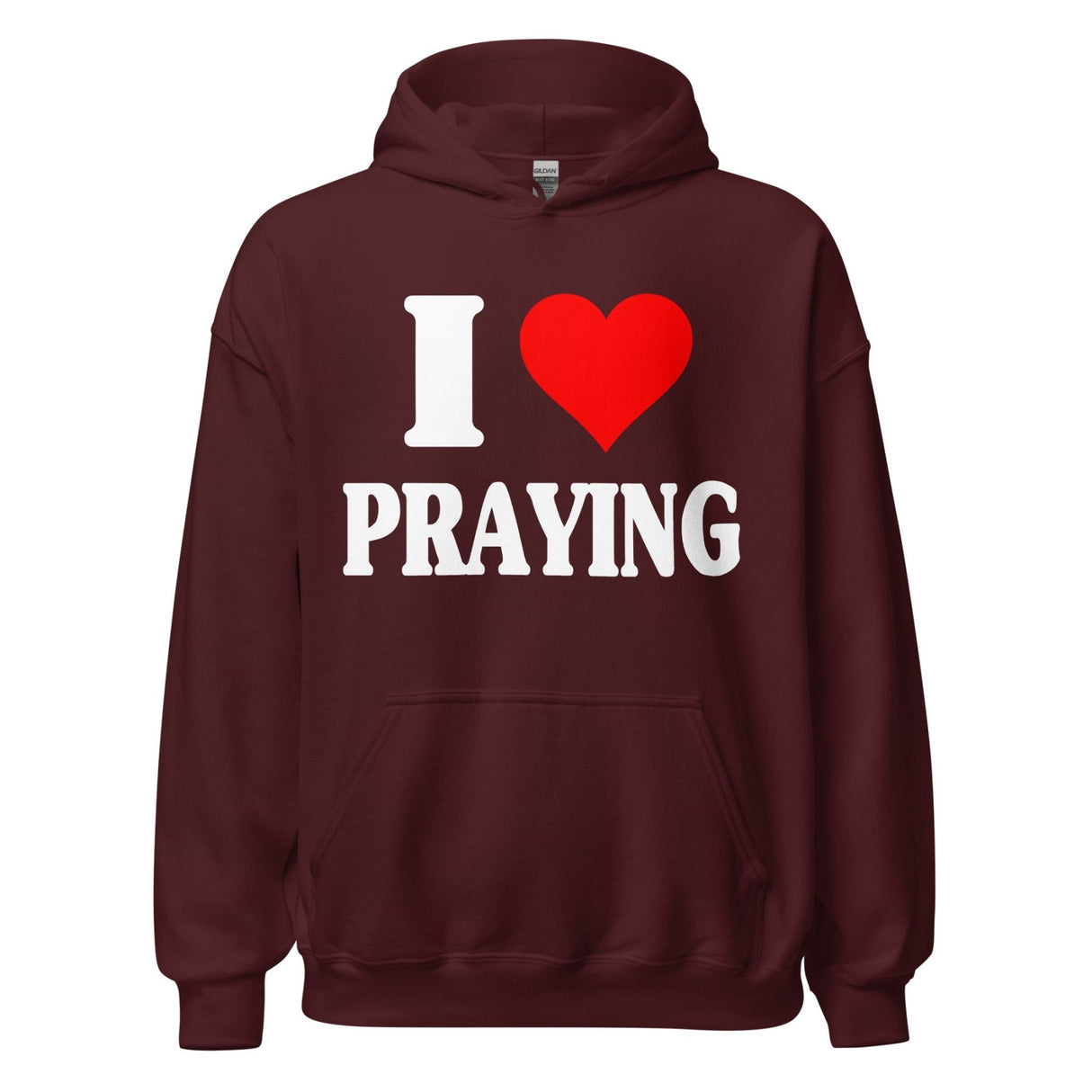 I Love Praying Hoodie