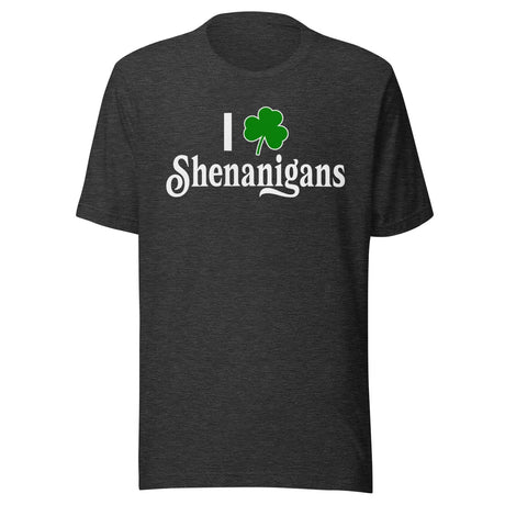 I Love Shenanigans Clover Shirt