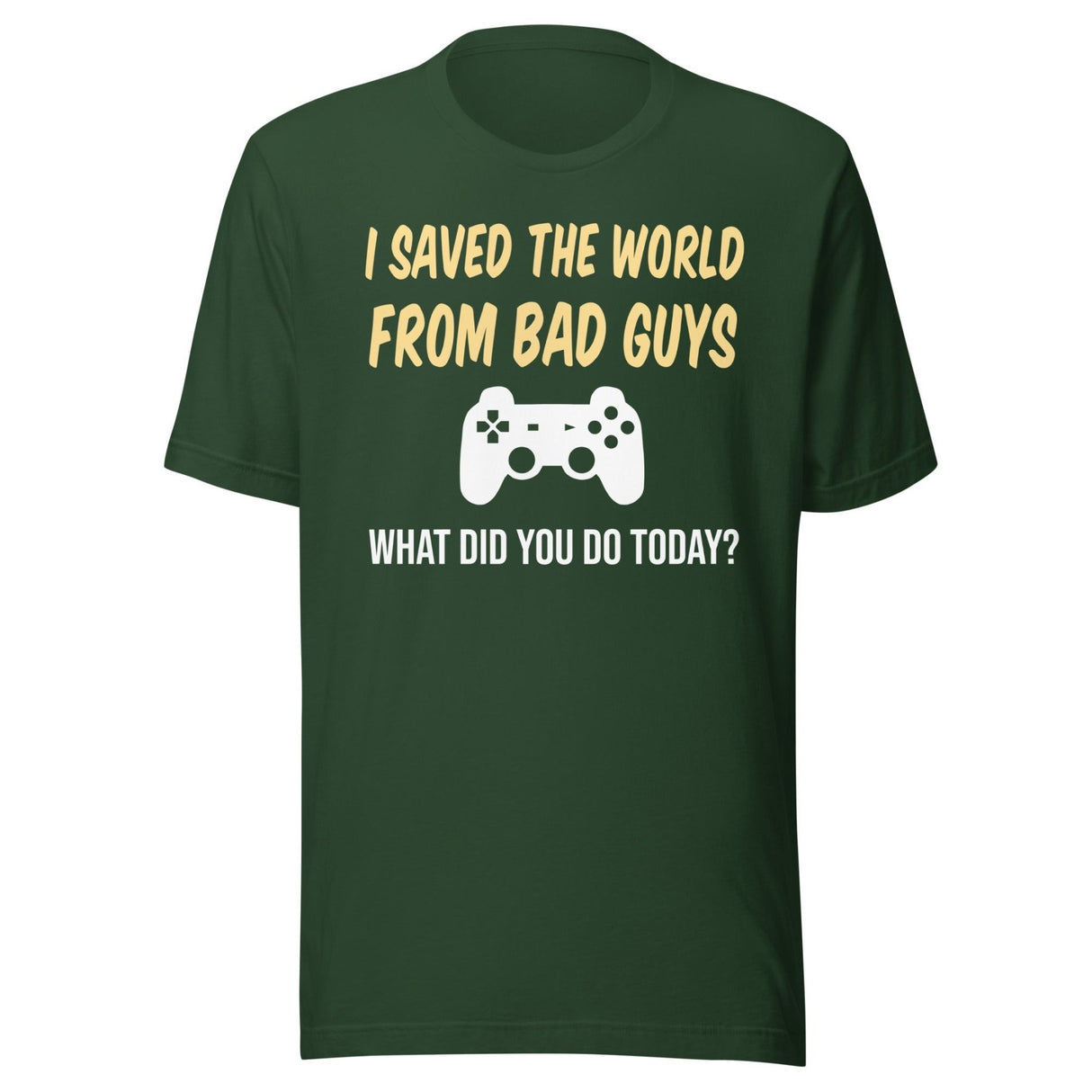 I Saved The World From Bad Guys Gamer Shirt