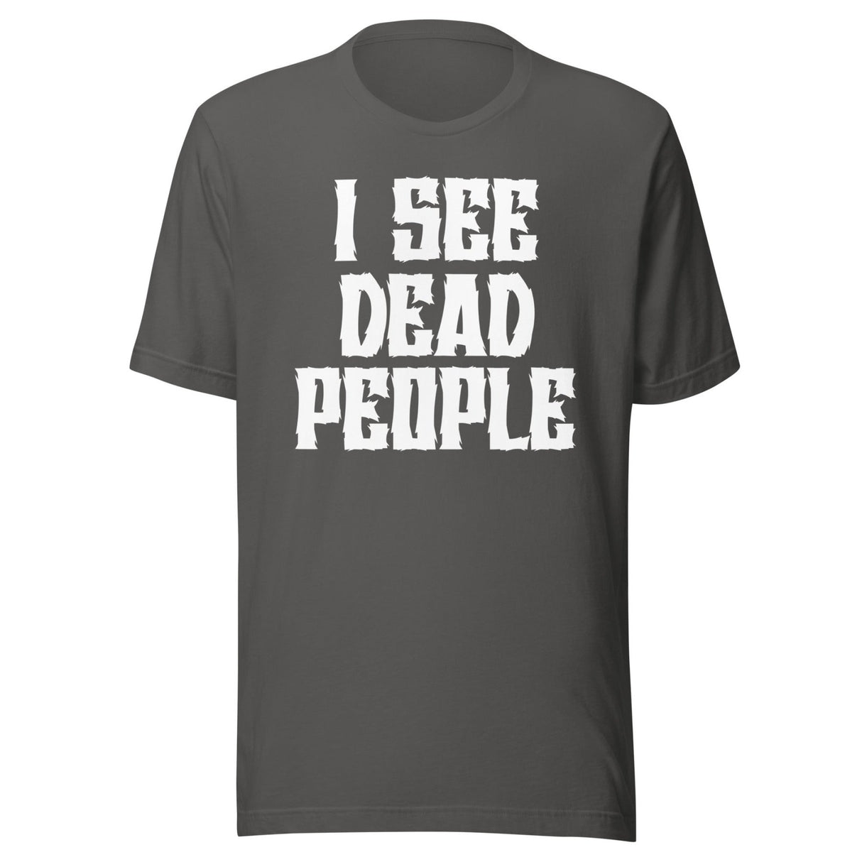 I See Dead People Shirt