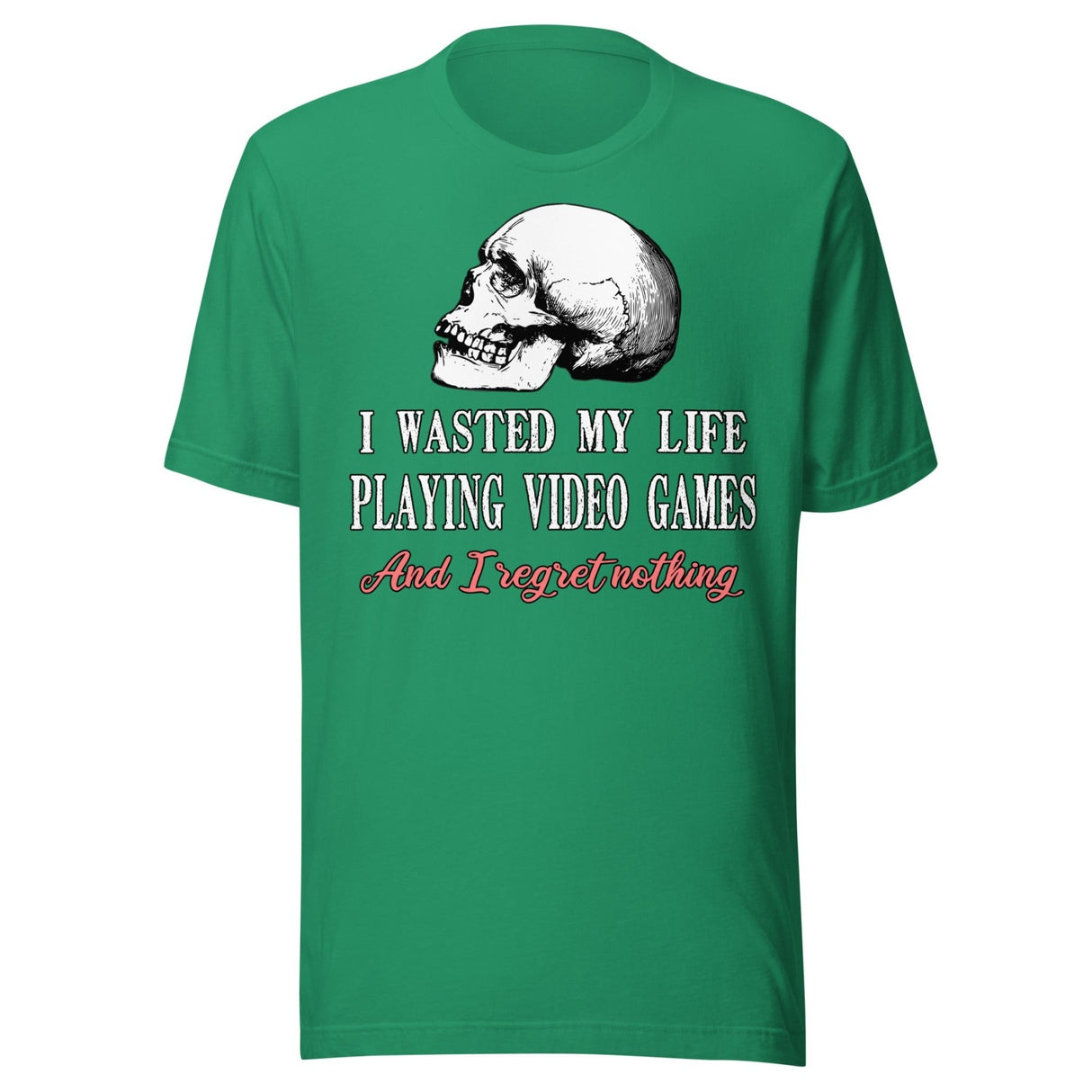I Wasted My Life Playing Video Games Shirt