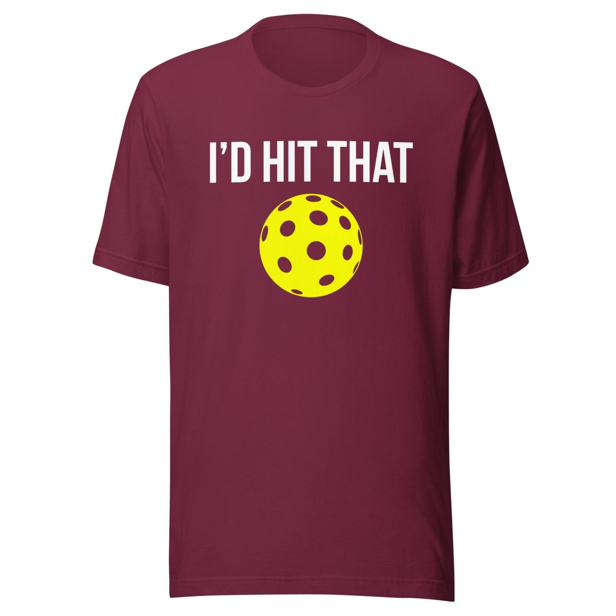 I'd Hit That Pickleball Shirt