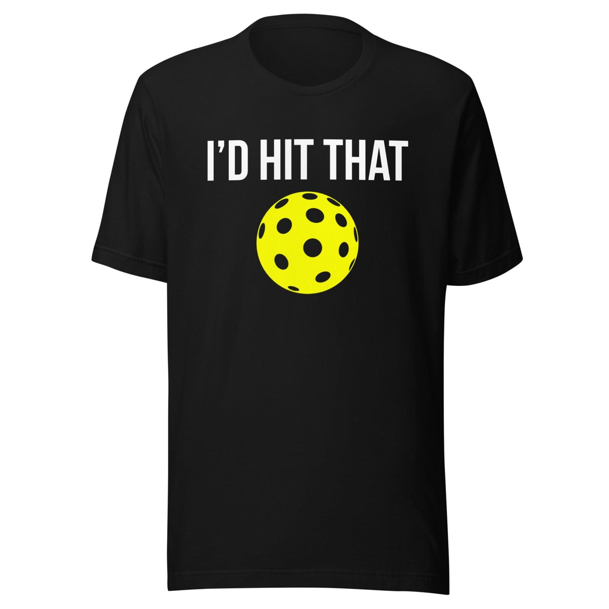I'd Hit That Pickleball Shirt