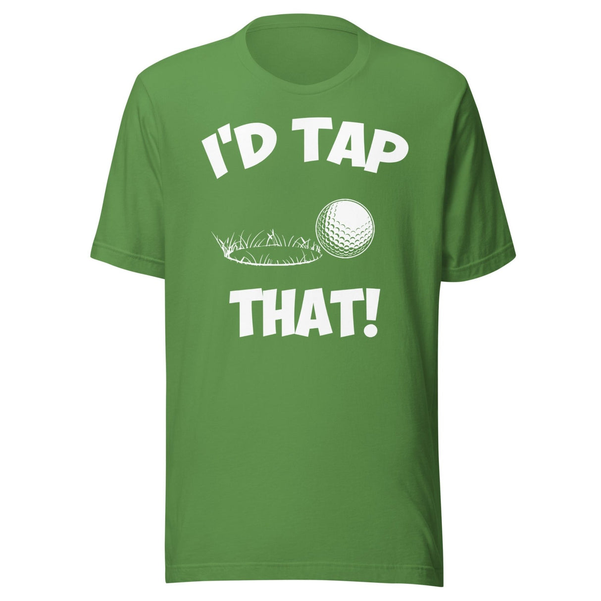 I'd Tap That Golf Shirt