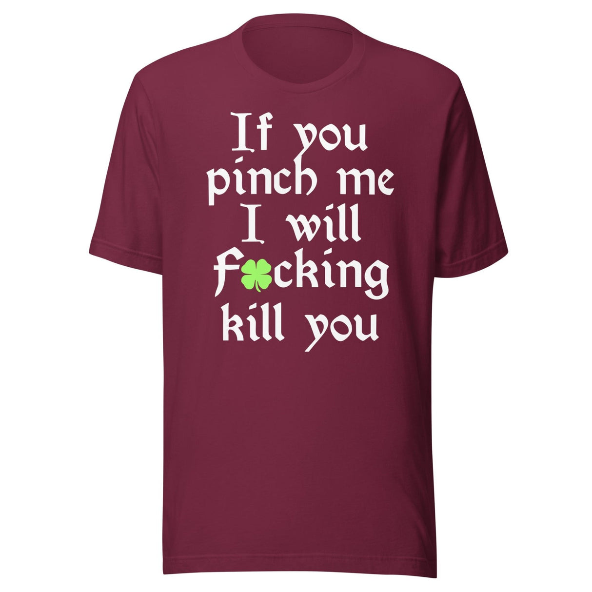 If You Pinch Me St Patrick's Day Shirt