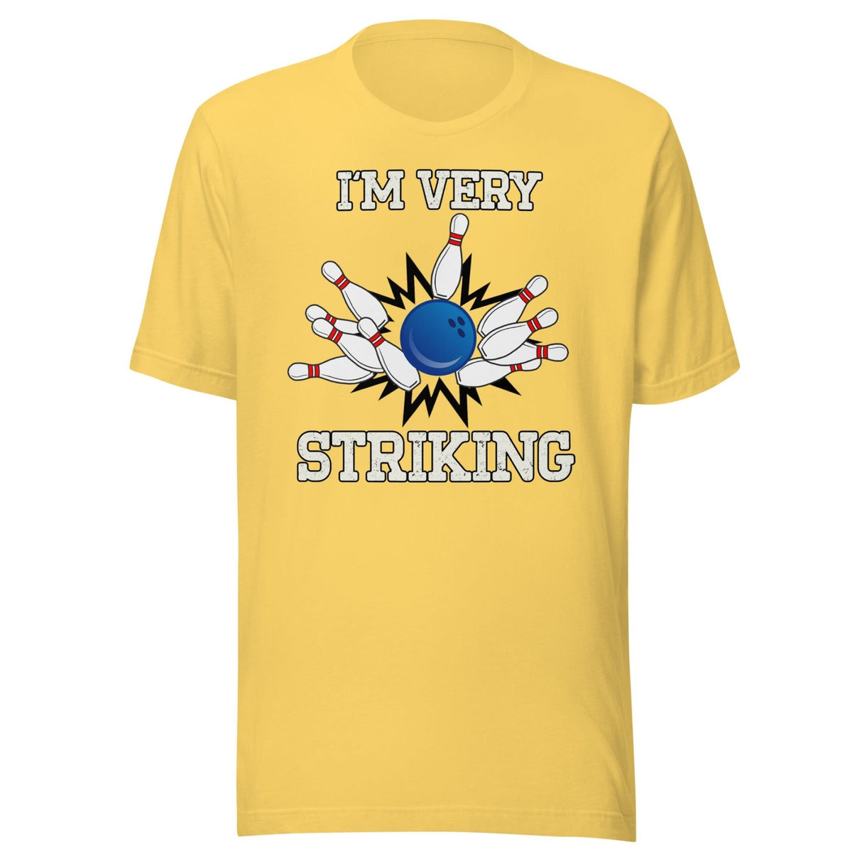 I'm Very Striking Bowling Shirt