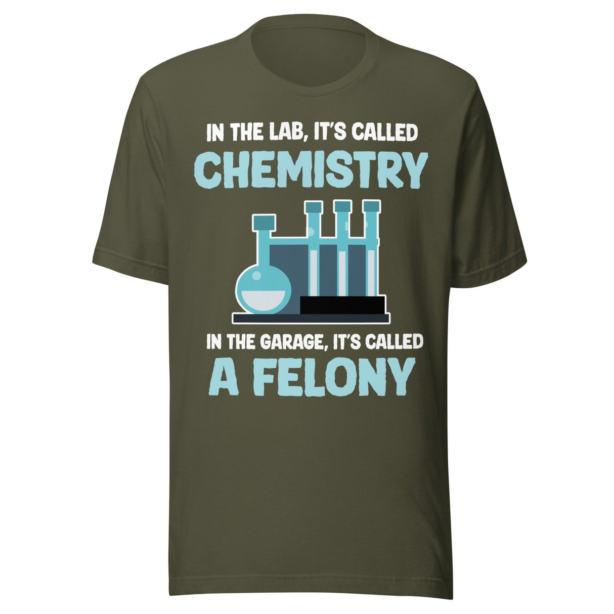 In The Lab It's Called Chemistry Shirt