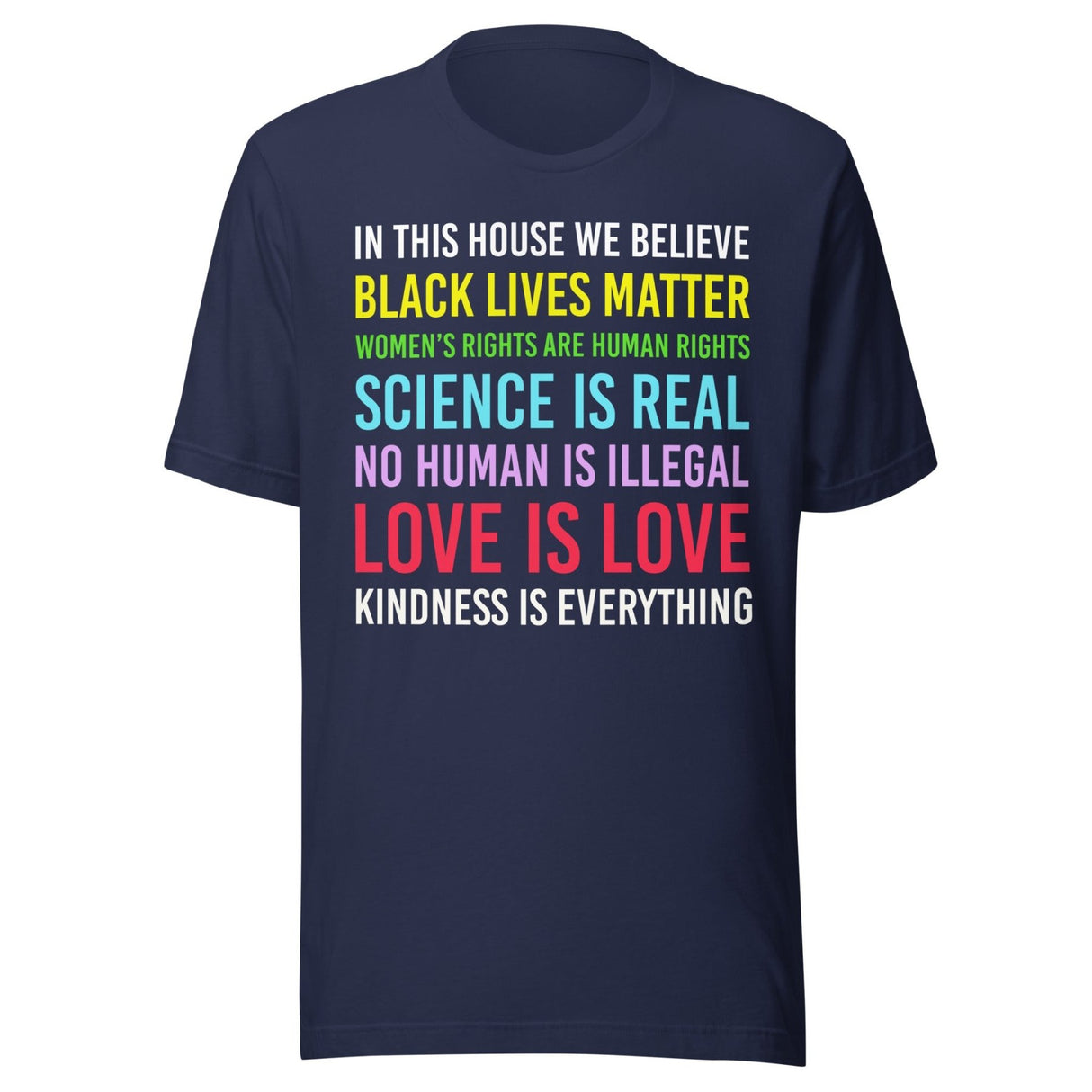 In This House We Believe Shirt