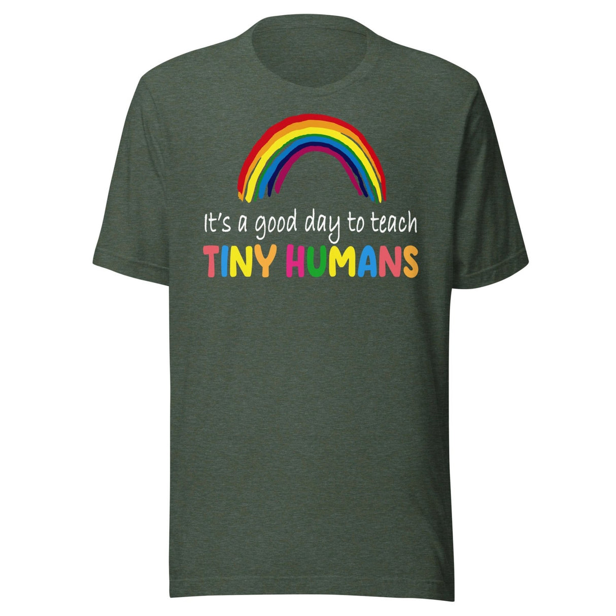 It's a Good Day to Teach Tiny Humans Shirt